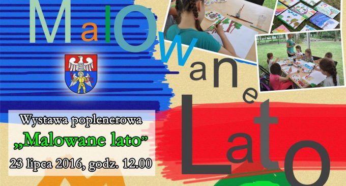 Wystawa poplenerowa dzieci i młodzieży „Malowane lato”