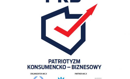 Promujmy Patriotyzm Konsumencko-Biznesowy