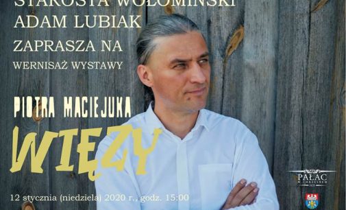 Chrzęsne. Wernisaż wystawy Piotra Maciejuka