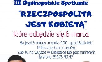 RZECZPOSPOLITA JEST KOBIETĄ – III ogólnopolskie spotkanie RZECZPOSPOLITA JEST KOBIETĄ – III ogólnopolskie spotkanie