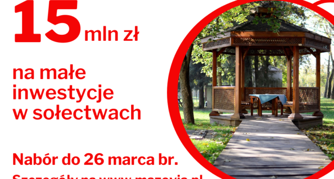 PONAD 15 MLN ZŁ DLA SOŁECTW OD SAMORZĄDU WOJEWÓDZTWA