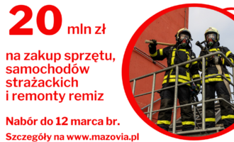 Mazowsze wspiera strażaków Mazowsze wspiera strażaków